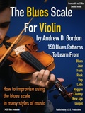 Cover: The Blues Scale For Violin - A.D.G. Productions