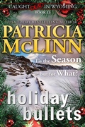 Cover: Holiday Bullets (Caught Dead in Wyoming, Book 13) - Craig Place Books