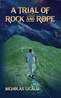 Cover: A Trial of Rock and Rope - Step Into The Road Publishing