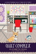 Cover: Quilt Complex (A Southern Quilting Mystery, #19) - Elizabeth Spann Craig