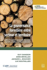 Abbildung von: La gouvernance forestière entre secteur et territoire - PRESSES DE L'UNIVERSITE LAVAL