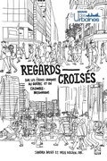 Cover: Regards crois&eacute;s sur les &eacute;tudes urbaines au Qu&eacute;bec et en Colombie-Britannique - PRESSES DE L'UNIVERSITE LAVAL