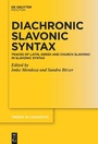 Cover: Diachronic Slavonic Syntax - De Gruyter Mouton