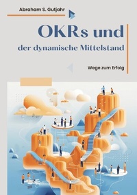 Abbildung von: OKRs und der dynamische Mittelstand - tredition