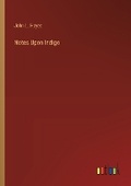 Cover: Notes Upon Indigo - Outlook Verlag