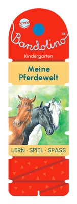 Abbildung von: Bandolino. Meine Pferdewelt - Arena