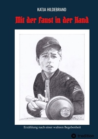 Enlarge image Cover: Mit der Faust in der Hand - tredition