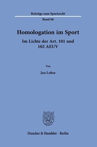 Abbildung von: Homologation im Sport. - Duncker & Humblot