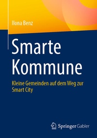 Abbildung von: Smarte Kommune - Springer Gabler