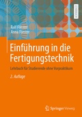 Cover: Einf&uuml;hrung in die Fertigungstechnik - Springer Vieweg