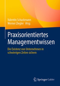 Abbildung von: Praxisorientiertes Managementwissen - Springer Gabler