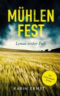 Cover: M&uuml;hlenfest. Lenas erster Fall - BoD - Books on Demand