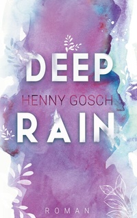 Abbildung von: deep rain - BoD - Books on Demand