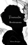 Cover: Dreamwalker - Bestienzorn - Books on Demand