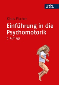Abbildung von: Einführung in die Psychomotorik - UTB