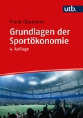 Cover: Grundlagen der Sport&ouml;konomie - UTB