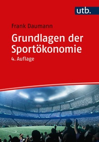 Abbildung von: Grundlagen der Sportökonomie - UTB