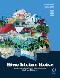 Abbildung von: Eine kleine Reise - Edition DUX