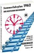 Cover: Kursbuch der Deutschen Reichsbahn - Sommerfahrplan 1962 - Verlag Rockstuhl