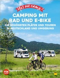 Bild: Yes we camp! Camping mit Rad und E-Bike - ADAC Reiseführer