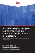 Cover: Modele de gestion pour les entreprises de construction Province d'Imbabura - Editions Notre Savoir