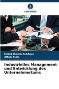 Cover: Industrielles Management und Entwicklung des Unternehmertums - Verlag Unser Wissen