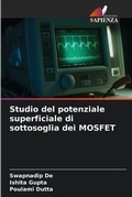 Cover: Studio del potenziale superficiale di sottosoglia dei MOSFET - Edizioni Sapienza