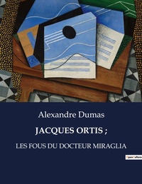 Abbildung von: Jacques Ortis; - Culturea