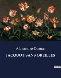 Abbildung von: Jacquot Sans Oreilles - Culturea
