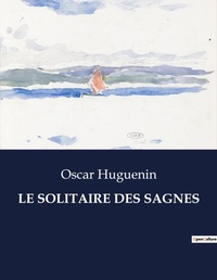 Abbildung von: Le Solitaire Des Sagnes - Culturea
