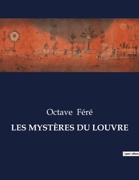 Abbildung von: Les Mysteres Du Louvre - Culturea