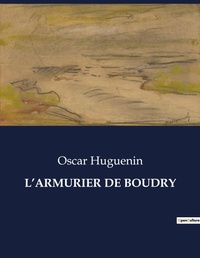 Abbildung von: L'Armurier de Boudry - Culturea