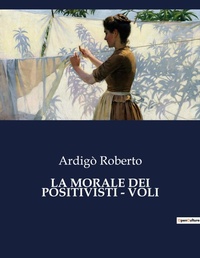 Abbildung von: La Morale Dei Positivisti - Voli - Culturea