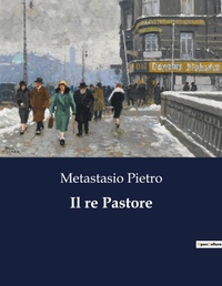 Abbildung von: Il re Pastore - Culturea