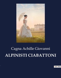 Abbildung von: Alpinisti Ciabattoni - Culturea