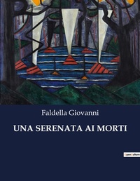 Abbildung von: Una Serenata AI Morti - Culturea