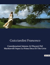 Abbildung von: Considerazioni Intorno Ai Discorsi Del Machiavelli Sopra La Prima Deca Di Tito Livio - Culturea