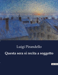 Abbildung von: Questa sera si recita a soggetto - Culturea