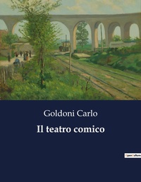 Abbildung von: Il teatro comico - Culturea