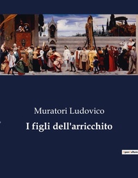 Abbildung von: I figli dell'arricchito - Culturea