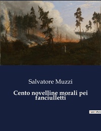 Abbildung von: Cento novelline morali pei fanciulletti - Culturea