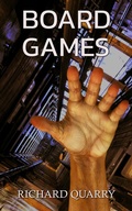 Cover: Board Games - Richard Quarry