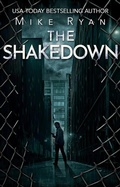 Cover: The Shakedown (The Brandon Hall Series, #6) - Ryan Publishing