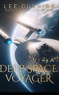 Cover: Deep Space Voyager - Lee Cushing