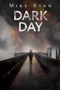 Cover: Dark Day (The Brandon Hall Series, #3) - Ryan Publishing