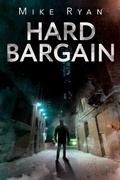Cover: Hard Bargain (The Brandon Hall Series, #2) - Ryan Publishing