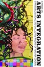 Cover: A Primer on Arts Integration - IAP - Information Age Publishing