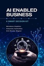Cover: AI Enabled Business - IAP - Information Age Publishing