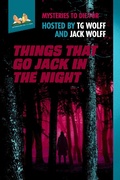 Cover: Things That Go Jack In The Night (Mysteries to Die For, #3) - Mysteries to Die For