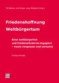 Cover: Friedenshoffnung Weltb&uuml;rgertum - Verlag Klemm+Oelschl&auml;ger